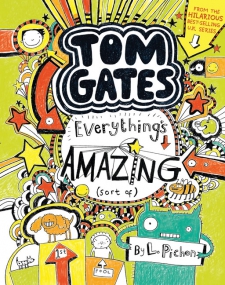 Tom Gates: Everything’s Amazing (sort of)