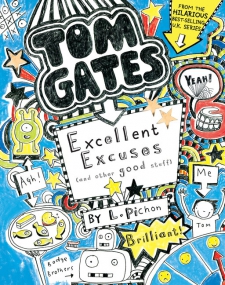 Tom Gates: Excellent Excuses (And Other Good Stuff)